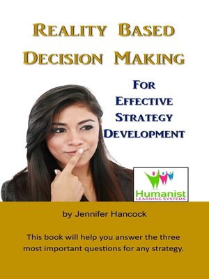 cover image of Reality Based Decision Making for Effective Strategy Development
